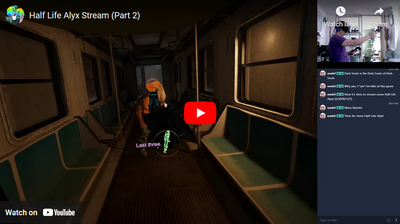 Half-Life Alyx Stream 2!